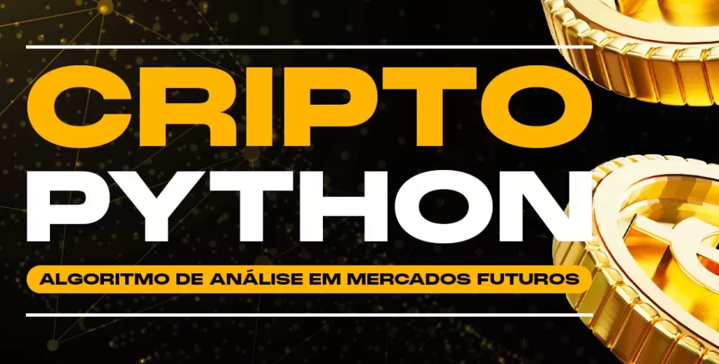 Aprenda Python desenvolvendo um robô para criptomoedas!